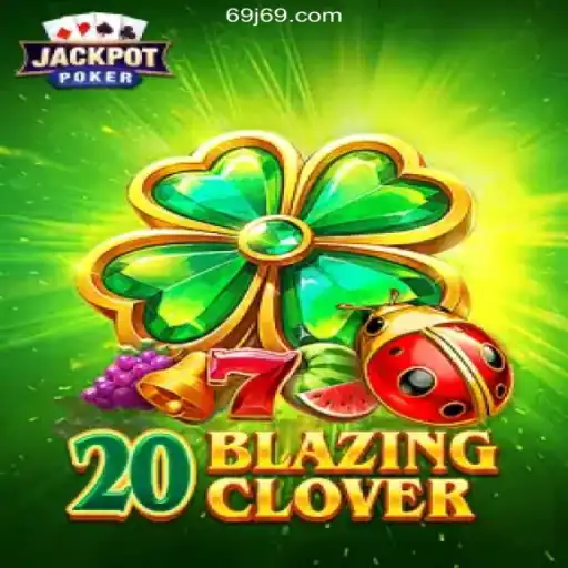 Exploring the World of 20BlazingClover: A New Era in Brazilian Online Gaming